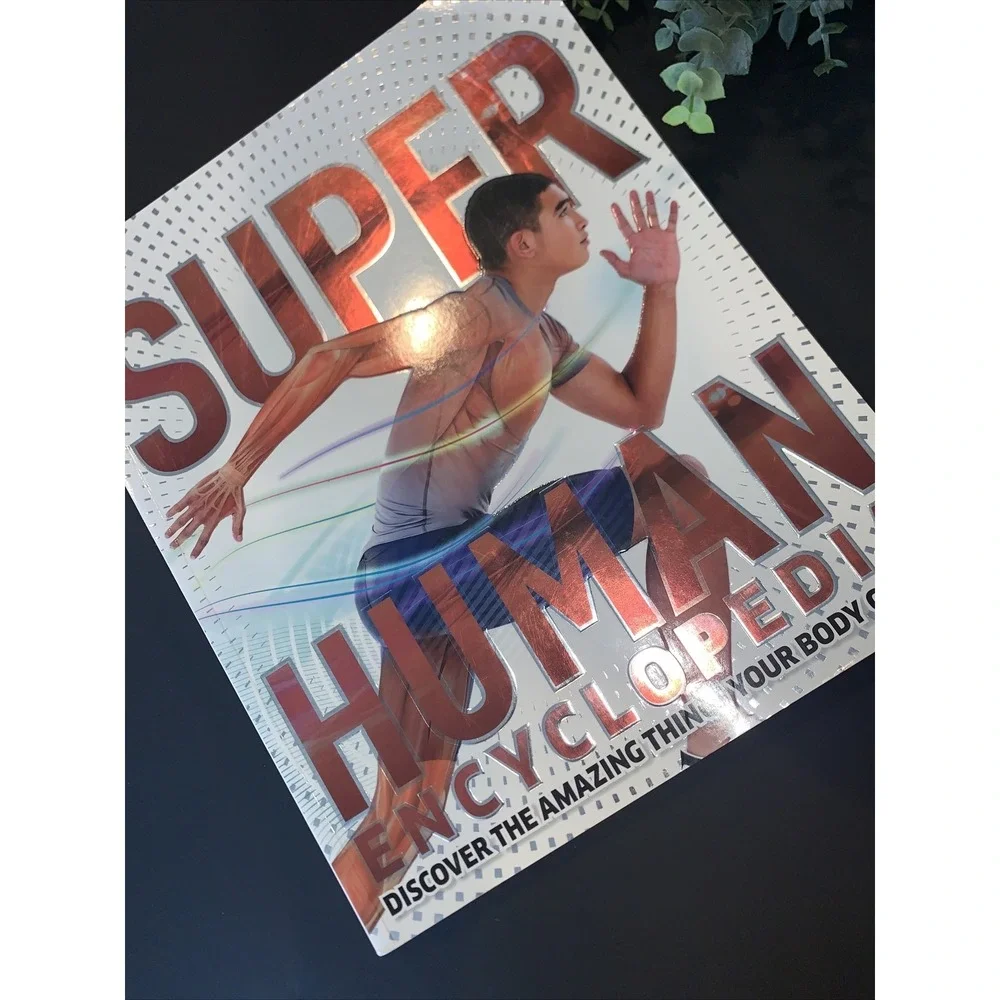 Super Human Encyclopedia‎ by Steve Parker DK PUBLISHING Discovery Kids 2014